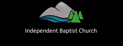 INDEPENDENT BAPTIST CHURCH